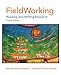 FieldWorking: Reading and Writing Research