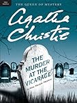 The Murder at the Vicarage: A Miss Marple Mystery (Miss Marple Mysteries Book 1)