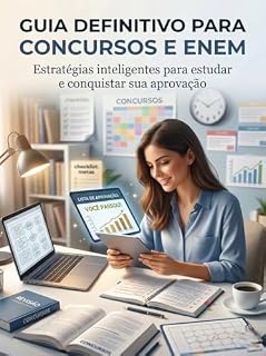 Como passar em concursos e no ENEM: Guia completo para sua aprovação