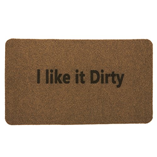 Outdoor mat - i like it dirty - funny welcome mat for f…