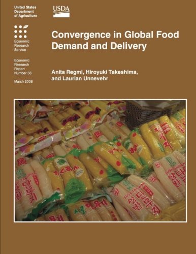 Convergence in Global Food Demand and Delivery