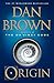 Origin: A Novel (Robert Langdon Book 5) by Dan Brown