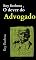 Livro Ruy Barbosa e o Dever do Advogado: Ilustrado