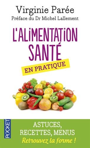 L' alimentation santé en pratique