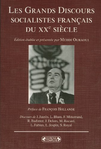 Les  grands discours socialistes français du XXe siècle