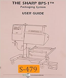 Sharp Bps 1 Packing System Users Operations Parts Maintenance Electrical Manual Sharp Amazon Com Books