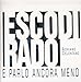 Esco Di Rado E Parlo Ancora Meno