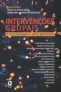 Livro Intervenções grupais: O psicodrama e seus métodos