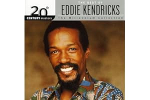 The Best of Eddie Kendricks: 20th Century Masters: Millennium Collection