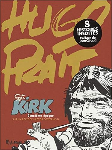 Sergent Kirk Deuxieme Epoque 2 Albums French Edition Pratt Hugo Saada Emilie Giraud Jean 9782754802635 Amazon Com Books Sergent Kirk Deuxieme Epoque 2 Albums French Edition Pratt Hugo Saada Emilie Giraud Jean 9782754802635 Amazon Com Books