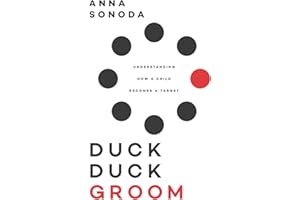Duck Duck Groom: Understanding How a Child Becomes a Target