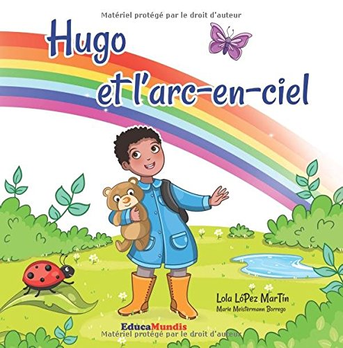 Hugo et l'arc-en-ciel