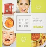 Beaba BabyCook Book New Edition Recipes For A Healthy Eater
