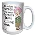 Hilarious Nice to Nurses Coffee Mug - Large 15-Ounce Ceramic Cup, Aunty Acid, Funny Gift for Nurses Appreciation Week Day, Tree-Free Greetings lm43868
