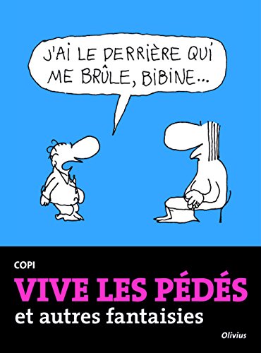 Vive les pédés