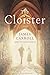 The Cloister: A Novel