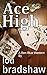 Ace High (Ben Blue Book 3)