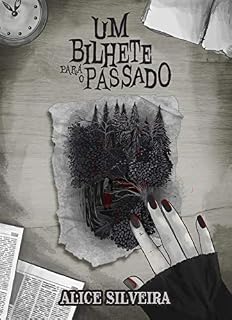 Livro Um Bilhete para o Passado