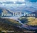 From High Places: A Journey Through Ireland's Great Mountains by 