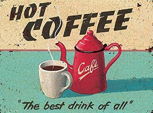 Martin Wiscombe Hot Coffee Metal Sign
