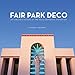 Fair Park Deco: Art and Architecture of the Texas Centennial Exposition by 