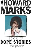 The Howard Marks Book of Dope Stories