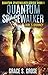 Quantum Spacewalker: Jarl's Journey (Quantum Spacewalker Series) by Grace S. Grose