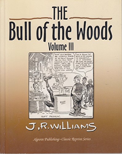 The Bull of the Woods, Vol. 3 1897030142 Book Cover