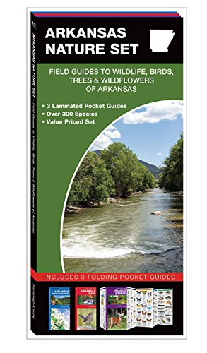 Arkansas Nature Set: Field Guides to Wildlife, Birds, Trees  &  Wildflowers of Arkansas