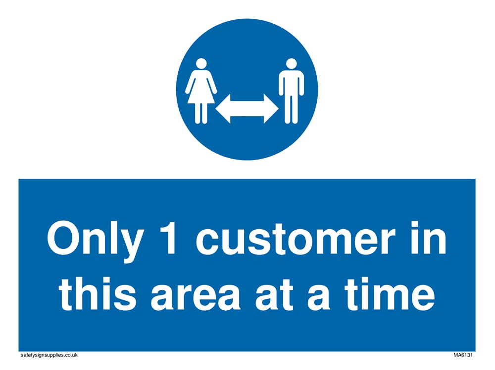 Pack of five - Only 1 customer in this area at a time Sign - 200x150mm - A5L