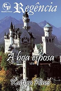 Livro A boa esposa - Regência 2