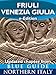 Friuli-Venezia Giulia (Updated Chapter from Blue Guide Northern Italy)