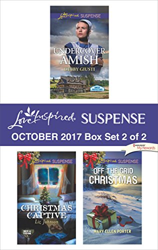 Harlequin Love Inspired Suspense October 2017 - Box Set 2 of 2: Undercover Amish\Christmas Captive\Off the Grid Christmas