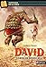 David, le berger devenu roi - Histoires de la Bible - Dès 11 ans (HIST NOIRE RELI) (French Edition) by 