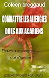 Image de Combattre les allergies dues aux acariens (French Edition)