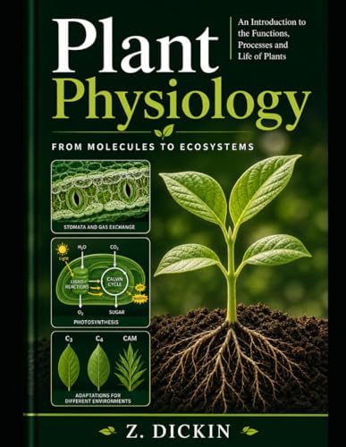 Amazon.com: Plant Physiology and Development: 9780197577240: Taiz