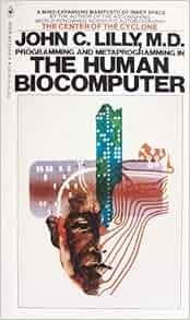 Programming And Metaprogramming In The Human Biocomputer