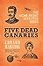 Five Dead Canaries (The Home Front Detective Series)