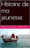 Image de Histoire de ma jeunesse (French Edition)