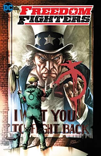 Freedom Fighters Vol. 1: Death of a Nation (Freedom Fighters: Death of a Nation) Paperback – November 26, 2019