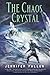 The Chaos Crystal (Tide Lords)