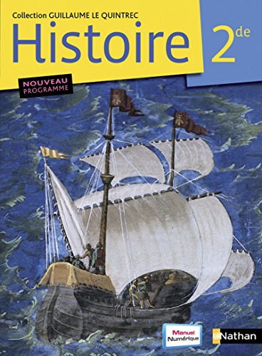 Histoire. Niveau 2e. Format compact 2010. Per le Scuole superiori: Livre de l'élève