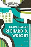 Front cover for the book Clara Callan by Richard B. Wright