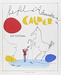 Le  fil d'Alexandre Calder