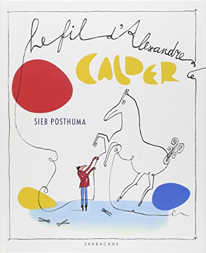 Le  fil d'Alexandre Calder