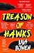Treason of Hawks (The Shadow Book 4) by Lila Bowen