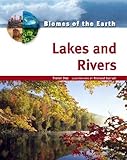Lakes And Rivers (Biomes of the Earth)