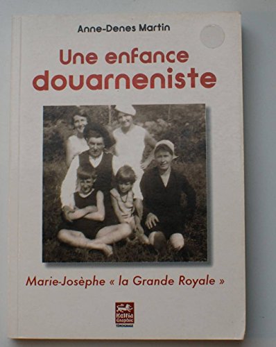 Une  enfance douarnéniste