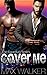 Cover Me (The Guardian Series Book 1)