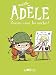 Mortelle Adèle, Tome 05: Poussez-vous, les moches ! (Mortelle Adèle (5)) (French Edition) by 